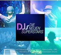 DJs - die neuen Superstars Various