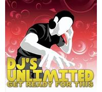 DJ's Unlimited - Get Ready for This