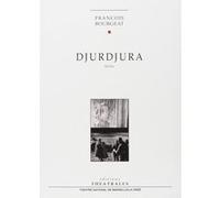 Djurdjura François Bourgeat (Auteur)