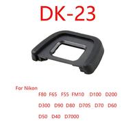 DK-19 DK-20 DK-21 DK-23 DK-24 DK-25 DK-5 EF EB EG EC oculaire en caoutchouc oculaire oculaire pour appareil photo reflex nikon canon - Type DK-23