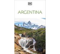 DK Argentina: Must-See Sights. Culture & History. Detailed Maps & Tours. Covers Buenos Aires, Patagonia, Mendoza, & more
