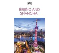 DK Beijing and Shanghai - DK Travel - DK Travel - ebook (ePub) - Livre