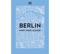 DK Berlin Mini Map and Guide - DK Travel - DK Travel - ebook (ePub) - Livre