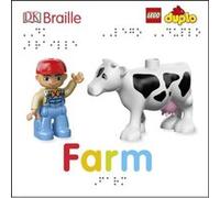 DK Braille LEGO DUPLO Farm by Emma Grange Dk, (Auteur)
