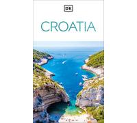 DK Croatia: Must-See Sights. Culture & History. Detailed Maps & Tours. Covers Dubrovnik, Split, Plitvice Lakes, & more