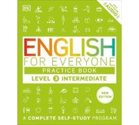 DK English for Everyone Practice Book Level 3 Intermediate (Poche)