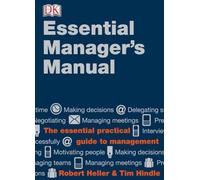 DK Essential Managers: The Essential Manager's Manual