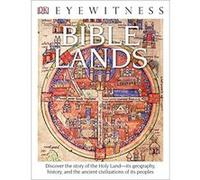 Dk Eyewitness Books: Bible Lands Jonathan Tubb (Auteur)