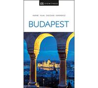 DK Eyewitness Budapest (Travel Guide)