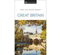 DK Eyewitness Great Britain: inspire, plan, discover, experience (Travel Guide)