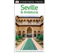 DK Eyewitness Seville and Andalucía