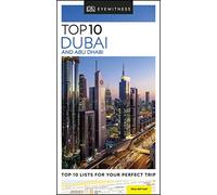 DK Eyewitness Top 10 Dubai and Abu Dhabi (Pocket Travel Guide)