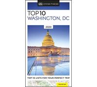 DK Eyewitness Top 10 Washington, DC: 2020 (Travel Guide) (Pocket Travel Guide)