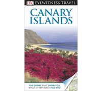 DK Eyewitness Travel Guide: Canary Islands