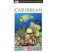 DK Eyewitness Travel Guide Caribbean