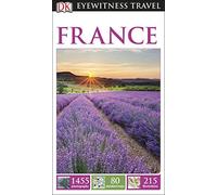 DK Eyewitness Travel Guide: France