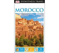 DK Eyewitness Travel Guide Morocco: DK Eyewitness Travel Guide 2017