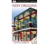 DK Eyewitness Travel Guide: New Orleans