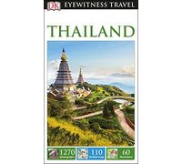 DK Eyewitness Travel Guide Thailand: DK Eyewitness Travel Guides 2016