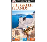 DK Eyewitness Travel Guide The Greek Islands