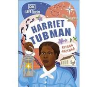 Dk Life Stories Harriet Tubman