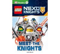 DK Readers L2: LEGO NEXO KNIGHTS: Meet the Knights