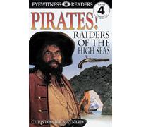 DK Readers L4: Pirates: Raiders of the High Seas