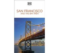 DK San Francisco and the Bay Area - DK Travel - DK Travel - ebook (ePub) - Livre