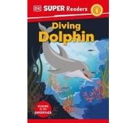 Dk Super Readers Level 1 Diving Dolphin