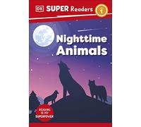 DK Super Readers Level 1 Night-time Animals