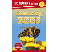 DK Super Readers Level 2 Amazing Bees