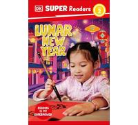 DK Super Readers Level 2 Lunar New Year