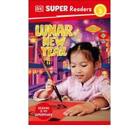 DK Super Readers Level 2 Lunar New Year - DK - DK Children - ebook (ePub) - Livre