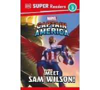 Dk Super Readers Level 3 Marvel Captain America Meet Sam Wilson!