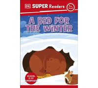 DK Super Readers Pre-Level A Bed For The Winter - DK - DK Children - ebook (ePub) - Livre