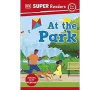 DK Super Readers Pre-Level At the Park