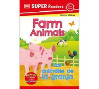 Dk Super Readers Pre-Level English-Spanish Bilingual Farm Animals - Los Animales De La Granja