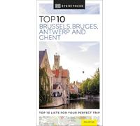 DK Top 10 Brussels, Bruges, Antwerp and Ghent