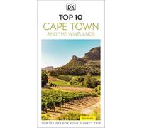 DK Top 10 Cape Town and the Winelands