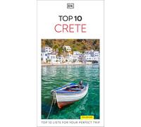 DK Top 10 Crete: Top 10 lists for your perfect trip, plus an all-weather folded map