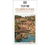 DK Top 10 Dubrovnik and the Dalmatian Coast - DK Travel - DK Travel - ebook (ePub) - Livre