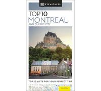 DK Travel – DK Top 10 Montreal and Quebec City – Livre en anglais – Broché