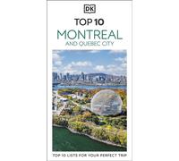 DK Top 10 Montreal and Quebec City Top 10 lists for your perfect trip, plus an all-weather folded map - DK Travel - DK Travel - ebook (ePub) - Livre
