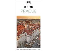 DK Top 10 Prague Top 10 lists for your perfect trip, plus an all-weather folded map - DK Travel - DK Travel - ebook (ePub) - Livre