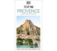 DK Top 10 Provence and the Côte d'Azur - DK Travel - DK Travel - ebook (ePub) - Livre