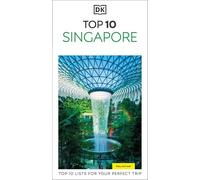 DK Top 10 Singapore - DK Travel - Dorling Kindersley Ltd - Livre en Anglais - Paperback DK TravelDK Travel (Auteur)