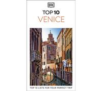 DK Top 10 Venice Top 10 lists for your perfect trip - DK Travel - DK Travel - ebook (ePub) - Livre