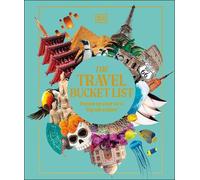 DK Travel The Travel Bucket List (Relié)