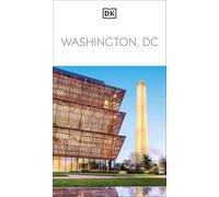 DK Washington, DC: Must-See Sights. Culture & History. Detailed Maps & Tours. Covers National Mall, Capitol Hill, & more