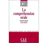 Dle comprehension orale col.didactique des langues etrangeres - Claudette Cornaire - Cle International - broché - Livre